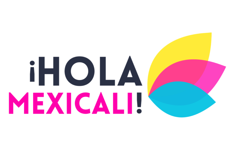 Hola Mexicali